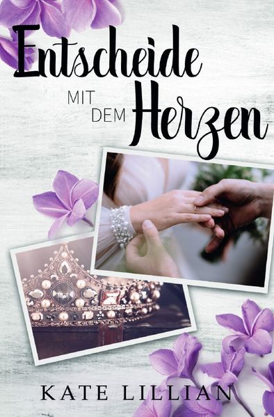 Cover von Liebe oder Krone/Entscheide mit dem Herzen