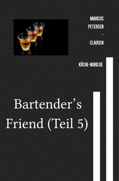 Cover von Getränke/Bartender’s Friend (Teil 5)