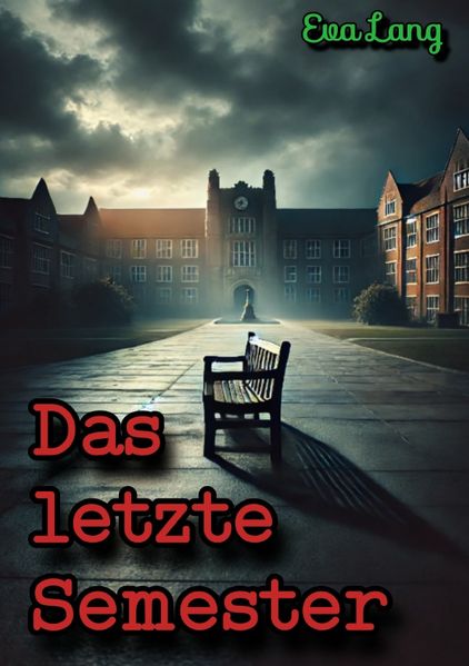 Cover von Das letzte Semester