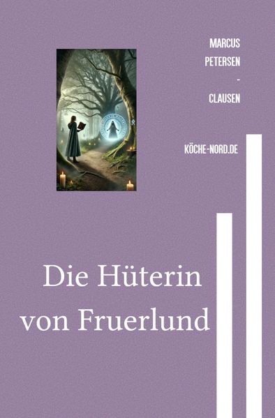 Cover von Die Hüterin von Fruerlund