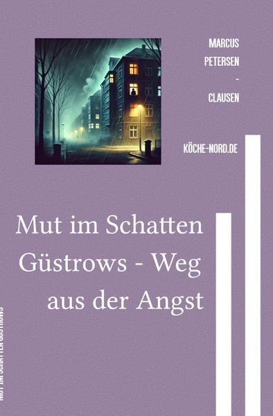 Cover von Mut im Schatten Güstrows – Weg aus der Angst