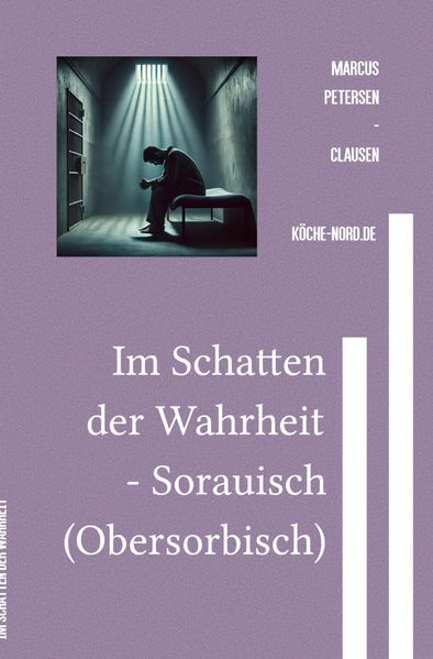 Cover von Im Schatten der Wahrheit – Sorauisch (Obersorbisch)