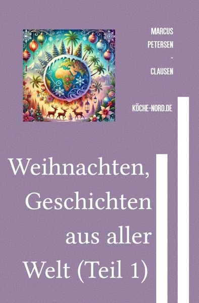 Cover von Weihnachten, Geschichten aus aller Welt (Teil 1)