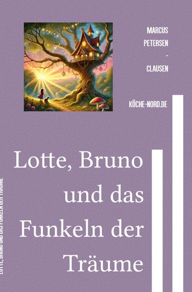 Cover von Lotte, Bruno und das Funkeln der Träume