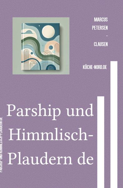 Cover von E-Mail & Web Mastery: Sicherheit und Kontrolle für Einsteiger/Parship und Himmlisch-Plaudern de