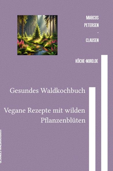 Cover von Gesundes Waldkochbuch