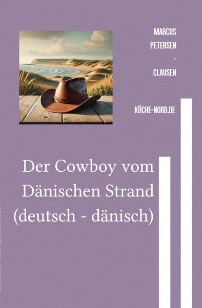 Cover von Der Cowboy vom Dänischen Strand (deutsch – dänisch)