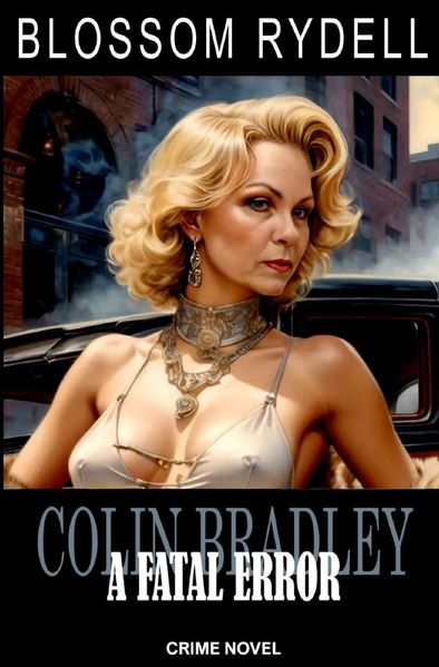 Cover von Colin Bradley/Colin Bradley – A fatal Error