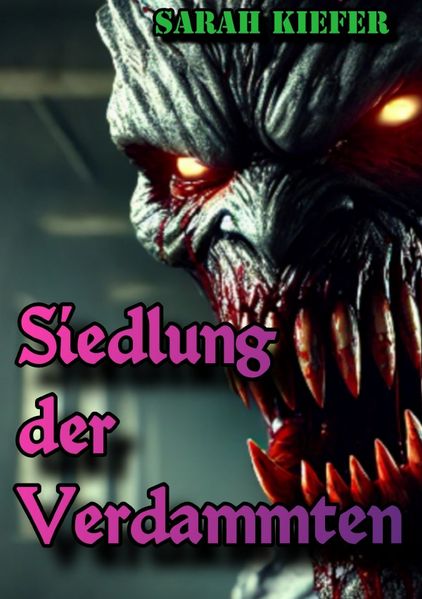 Cover von Siedlung der Verdammten