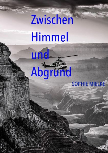 Cover von Zwischen Himmel und Abgrund