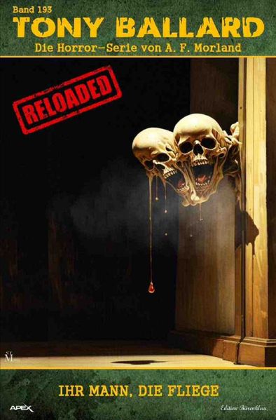 Cover von Tony Ballard – Reloaded, Band 193: Ihr Mann, die Fliege