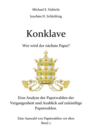 Cover von Konklave. Wer wird der nächste Papst? Band 2