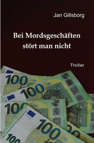Cover von Bei Mordsgeschäften stört man nicht