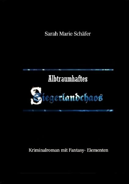 Cover von Albtraumhaftes Siegerlandchaos