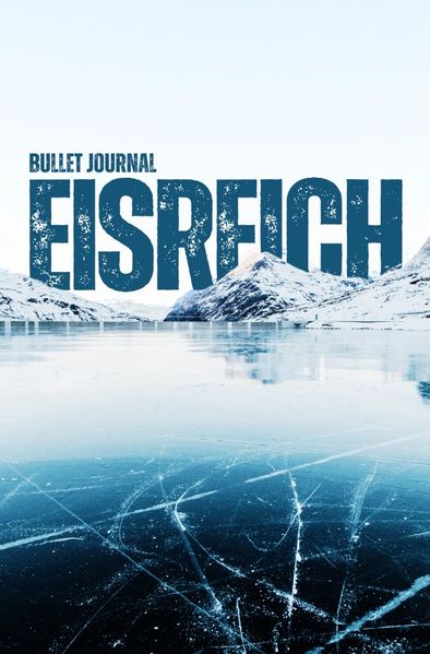 Cover von EISREICH Bullet Journal | 100 Seiten – Doppelliniert – A5