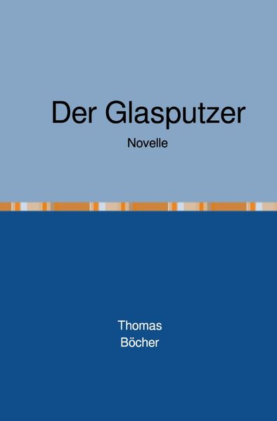 Cover von Der Glasputzer