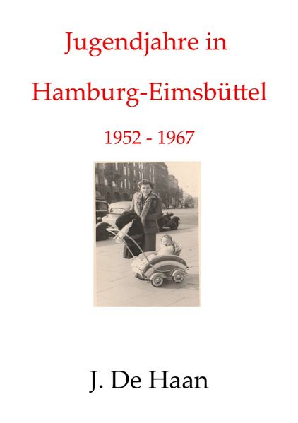 Cover von Jugendjahre in Hamburg-Eimsbüttel 1952 – 1967