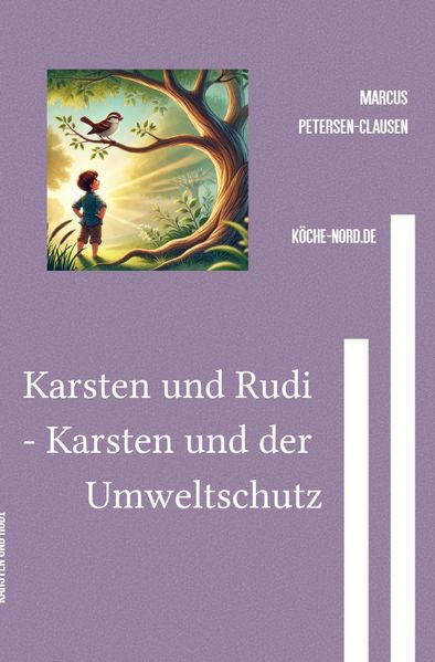 Cover von So wird Politik gemacht!/Karsten und Rudi – Karsten und der Umweltschutz