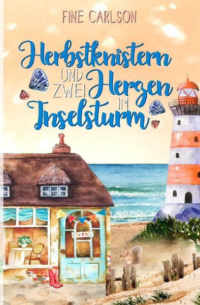 Cover von Seeglück Ostseeromane/Herbstknistern und zwei Herzen im Inselsturm
