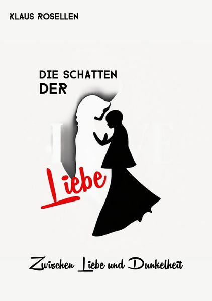 Cover von Die Schatten der Liebe