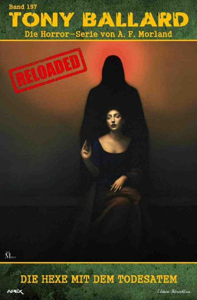 Cover von Tony Ballard – Reloaded, Band 197: Die Hexe mit dem Todesatem