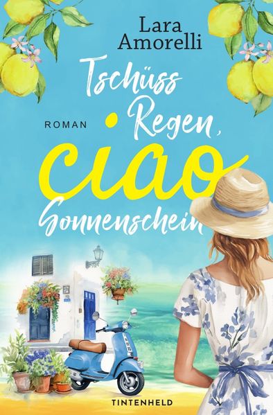 Cover von Ciao Reihe/Tschüss Regen, ciao Sonnenschein