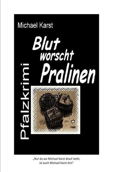 Cover von Blutworschtpralinen