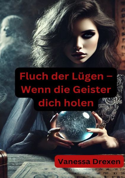 Cover von Fluch der Lügen – Wenn die Geister dich holen