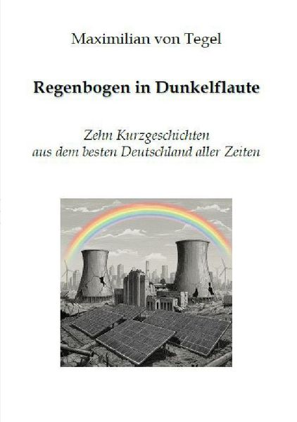 Cover von Regenbogen in Dunkelflaute