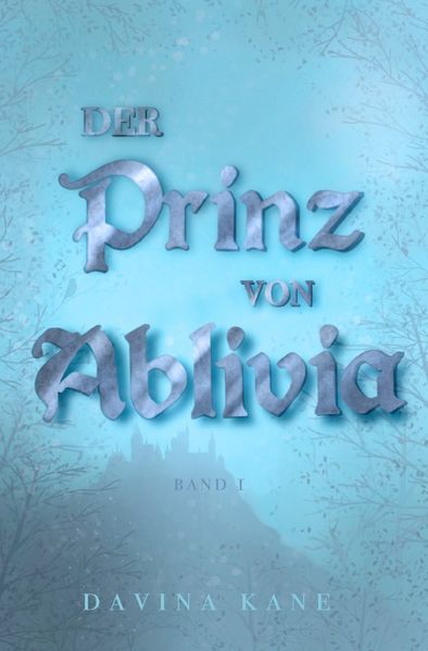 Cover von Korontelia-Reihe/Der Prinz von Ablivia