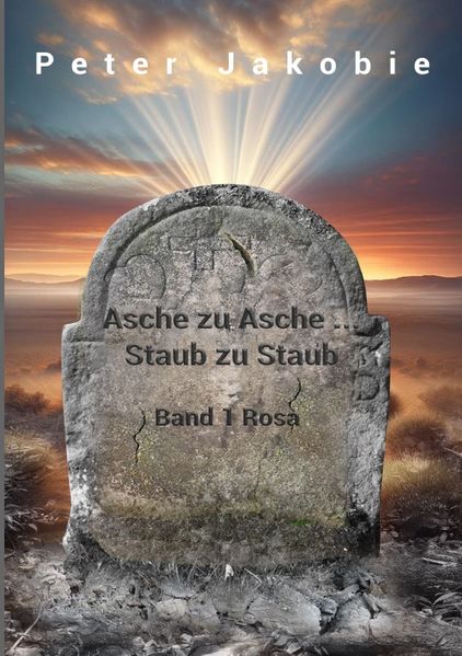 Cover von Asche zu Asche, Staub zu Staub