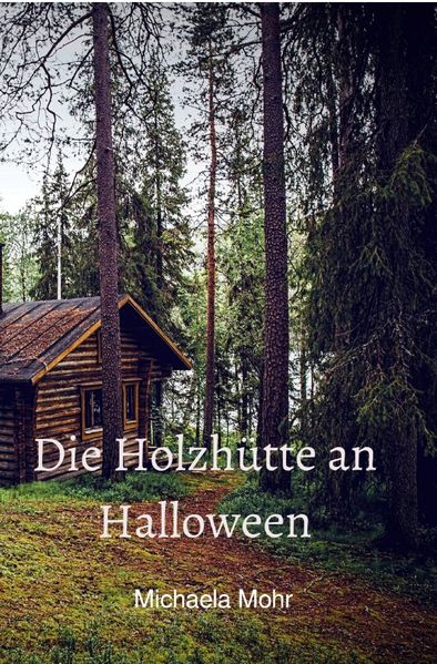 Cover von Die Holzhütte an Halloween