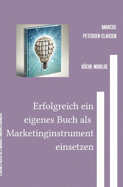 Cover von Finanzen & E-Commerce/Erfolgreich ein eigenes Buch als Marketinginstrument einsetzen