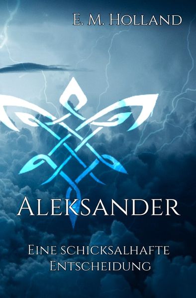 Cover von Schicksal-Reihe/Aleksander – eine schicksalhafte Entscheidung