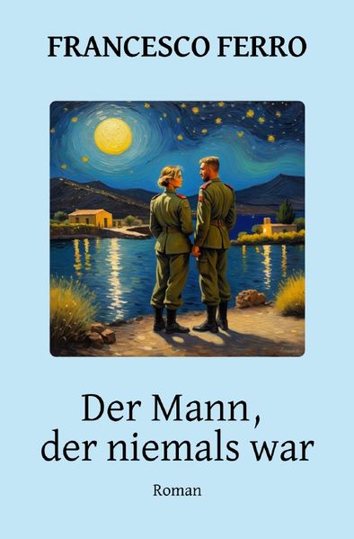 Cover von Der Mann, der niemals war