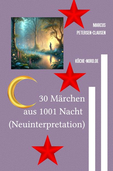 Cover von 30 Märchen aus 1001 Nacht (Neuinterpretation)