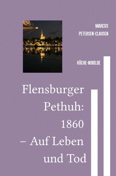 Cover von Flensburger Pethuh: 1860 – Auf Leben und Tod
