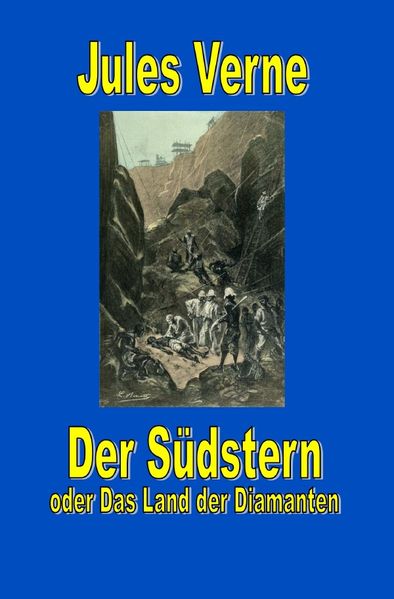Cover von Der Südstern oder Das Land der Diamanten