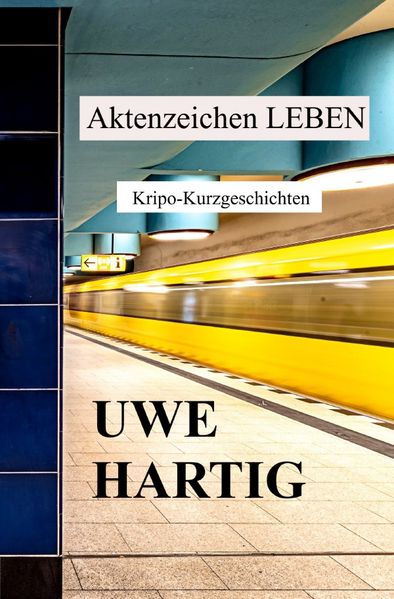 Cover von Aktenzeichen LEBEN
