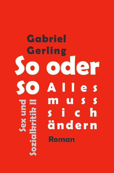Cover von Sex und Sozialkritik/So oder so (Alles muss sich ändern)