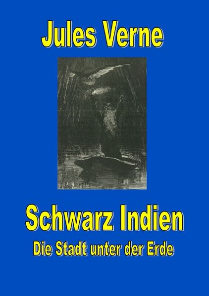 Cover von Schwarz Indien. Die Stadt unter der Erde