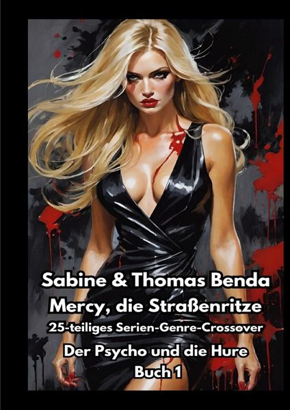 Cover von Mercy, die Straßenritze – Buch 1 – Der Psycho und die Hure