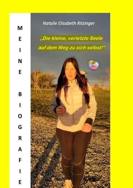 Cover von „Die kleine, verletzte Seele auf dem Weg zu sich selbst!“