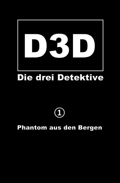 Cover von D3D – Die drei Detektive/Phantom aus den Bergen