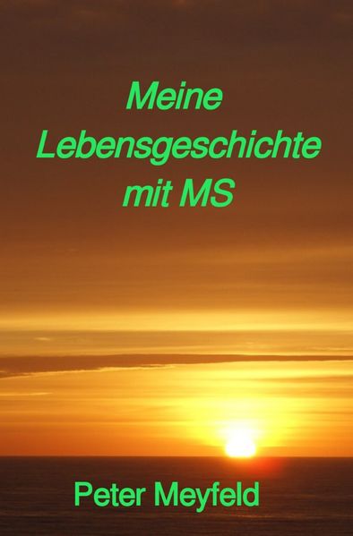 Cover von Meine Lebensgeschichte mit MS