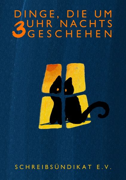 Cover von Dinge, die um 3 Uhr nachts geschehen
