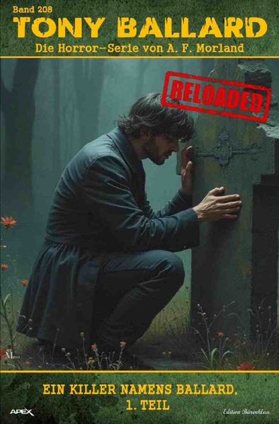 Cover von Tony Ballard – Reloaded, Band 208: Ein Killer namens Ballard, 1. Teil