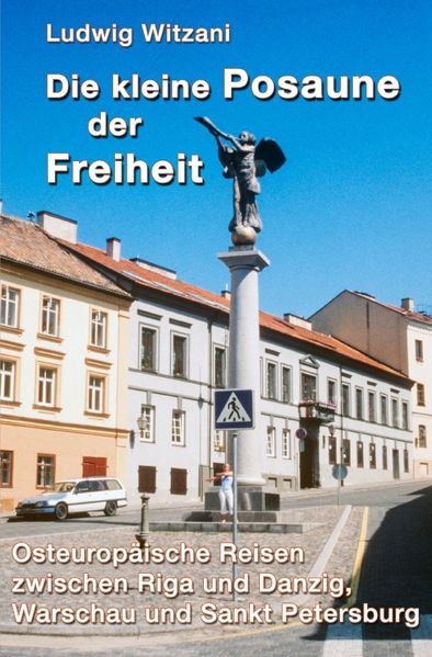 Cover von Weltreisen/Die kleine Posaune der Freiheit