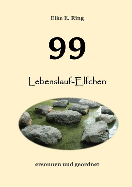 Cover von 99 Lebenslauf-Elfchen
