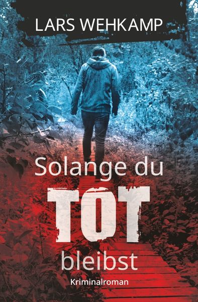 Cover von Solange du tot bleibst